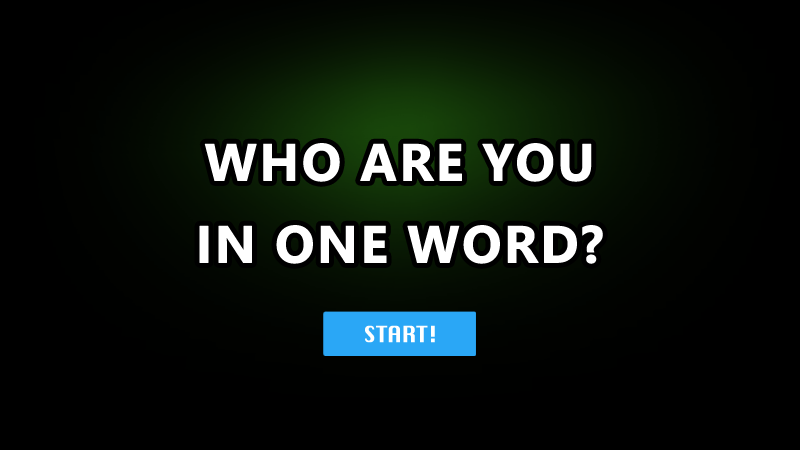 Who Are You In One Word 
